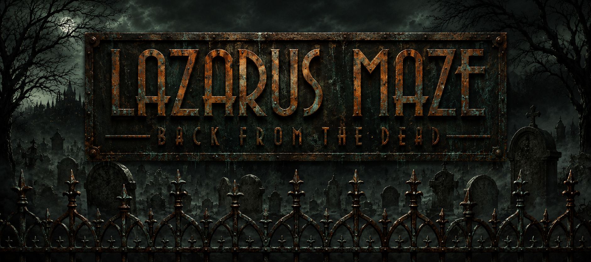 Lazarus Maze — Back from the Dead